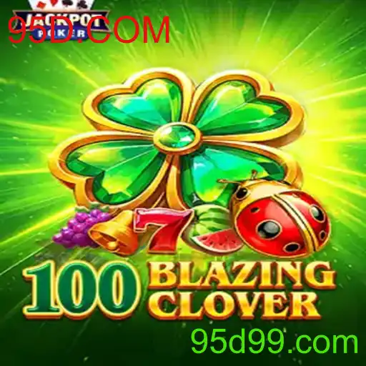 100BlazingClover: Explorando o Novo Fenômeno dos Jogos