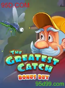 Descubra o Empolgante Jogo TheGreatestCatchBonusBuy no 95D.COM